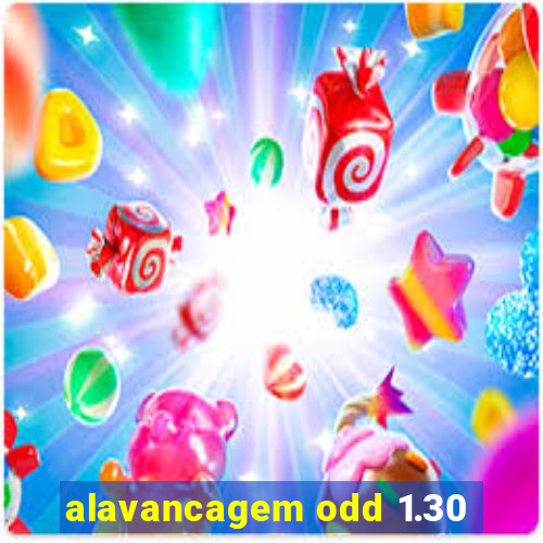 alavancagem odd 1.30